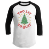 Too Lit To Quit