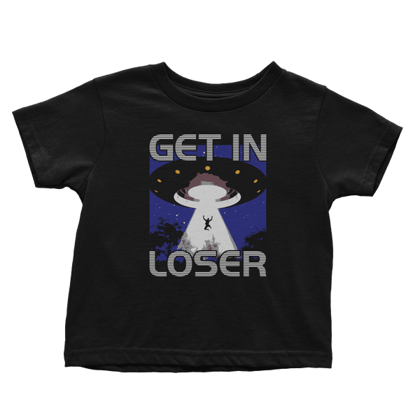 Get In Loser - Toddlers