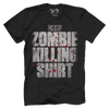 Zombie Killing Shirt