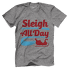 Sleigh All Day