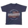 Americans Are Dreamers - Kids