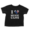 I Love Huge Cans - Toddlers