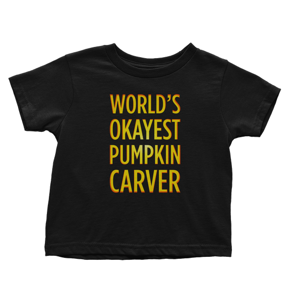 Okayest Pumpkin Carver - Toddlers