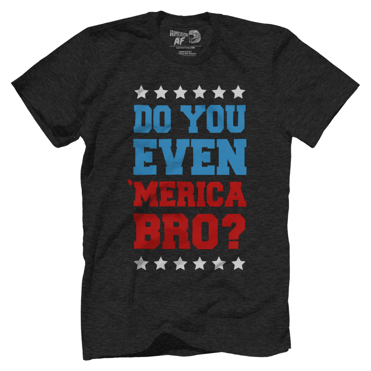 T-shirt Do you even MERICA bro!?