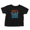 Fireballs and Fireworks - Toddlers