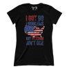 I Got 99 Problems But Freedom Ain't One (Ladies)