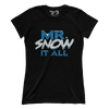 Mr. Snow it All (Ladies)