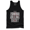 Zombie Killing Shirt