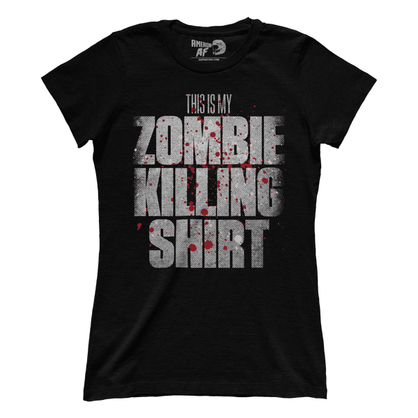 Zombie Killing Shirt (Ladies)