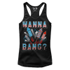 Wanna Bang? (Ladies)