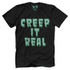 Creep it Real