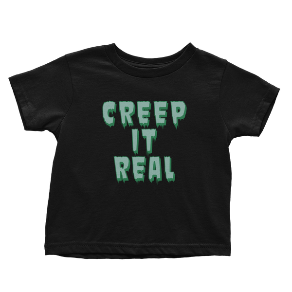 Creep it Real - Toddlers