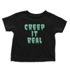 Creep it Real - Toddlers