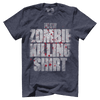 Zombie Killing Shirt