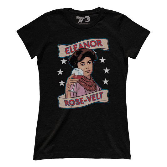 T-shirt Eleanor Rose-velt (Ladies)