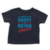 Never Say Sorry American - Toddlers