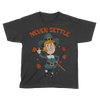 Never Settle - Kids