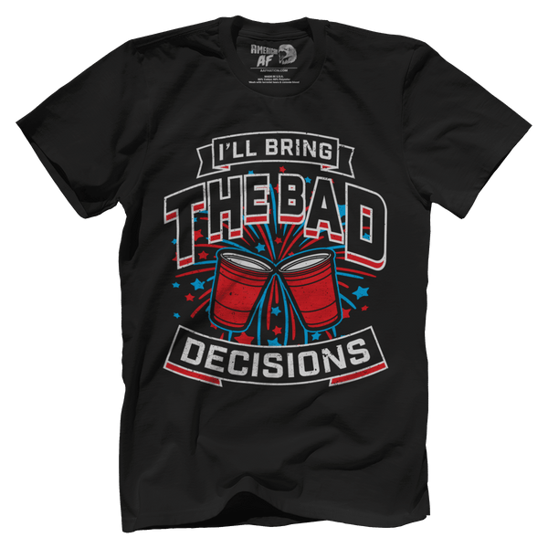 Bad Decisions