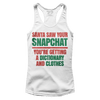 Santa Saw Your Snapchat (Ladies)