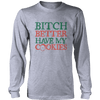 Better Have My Cookies