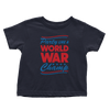 Party Like A World War Champ - Toddlers