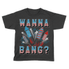 Wanna Bang? - Kids