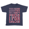 We Don't Press 1 for English! - Kids