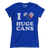 I Love Huge Cans (Ladies)
