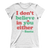 I Don't Believe in you Either (Ladies)