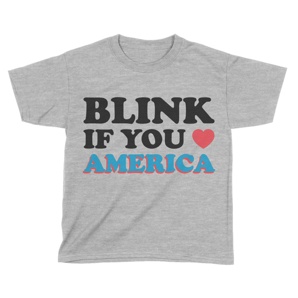 Blink If You Love America - Kids