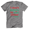 I Don't Believe in you Either