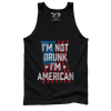 I'm Not Drunk I'm American