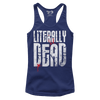 Literally Dead (Ladies)