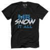 Mr. Snow it All