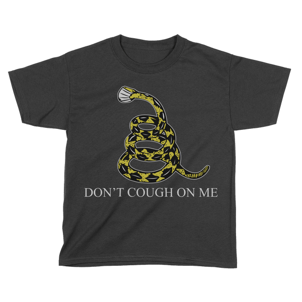Don't Cough On Me - Kids