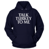 Talk Turkey to Me (Ladies)