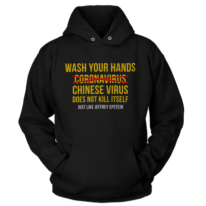 Wash Your Hands - Chinese Virus Epstein