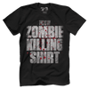 Zombie Killing Shirt