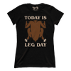 Today is Leg Day (Ladies)