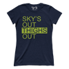Sky's Out, Thighs Out (Ladies)