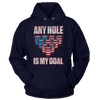 Any Hole is My Goal (Ladies)