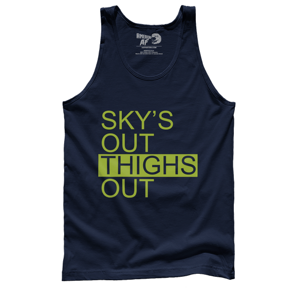 Sky's Out, Thighs Out