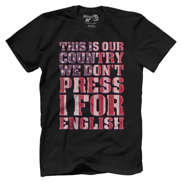 We Don't Press 1 for English!