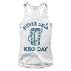 Never Skip Keg Day (Ladies)