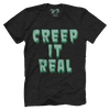 Creep it Real