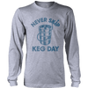 Never Skip Keg Day