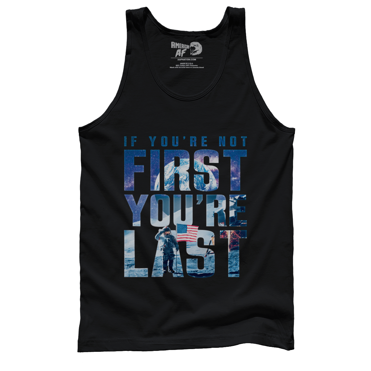 T-shirt Premium Mens Tank / Black / XS If You're Not First, You're Last
