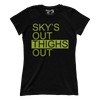 Sky's Out, Thighs Out (Ladies)