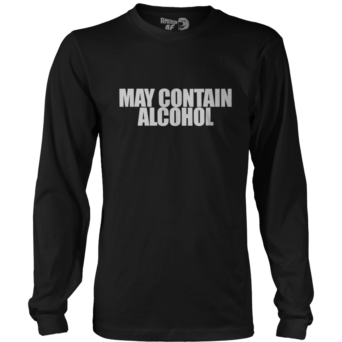 May Contain Alcohol Long Sleeve