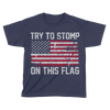 Try to Stomp on this Flag! - Kids